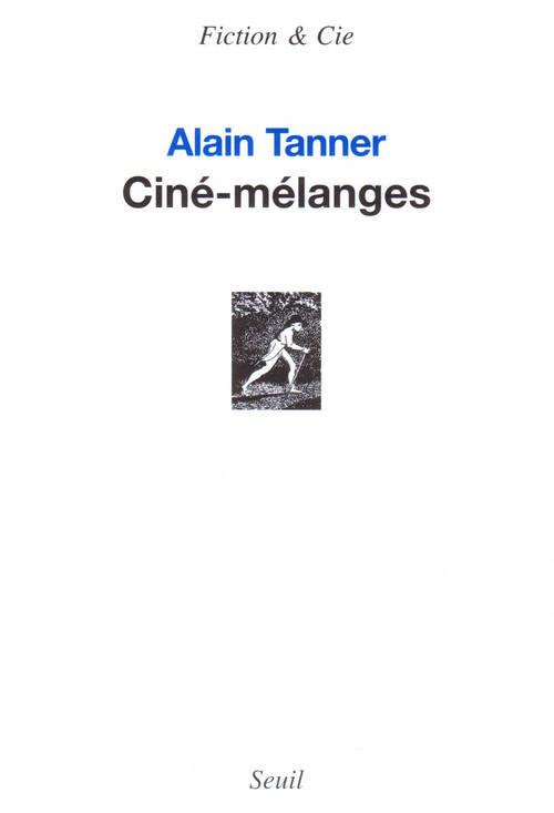 tanner-alain-3b-bas-frederic-cine-melanges_0