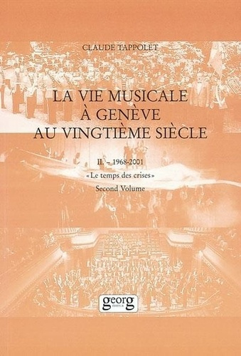 tappolet-claude-la-vie-musicale-a-geneve-au-xxe-siecle-2_0