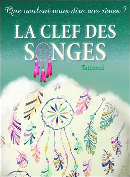 tattenai-la-clef-des-songes-que-veulent-vous-dire-vos-reves_0