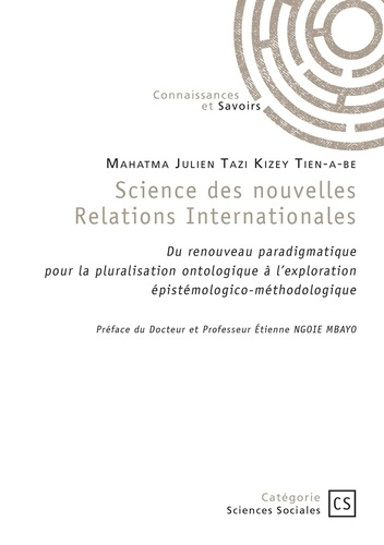 tazi-kizey-tien-a-be-mahatma-julien-science-des-nouvelles-relations-internationales_0