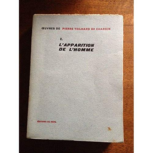 teilhard-de-chardin-uvres-tome-2-l-apparition-de-l-homme_0