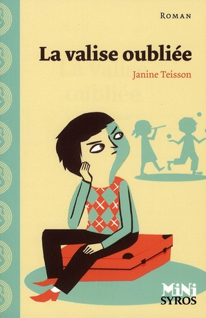 teisson-janine-la-valise-oubliee_0