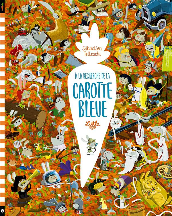telleschi-sebastien-a-la-recherche-de-la-carotte-bleue_0