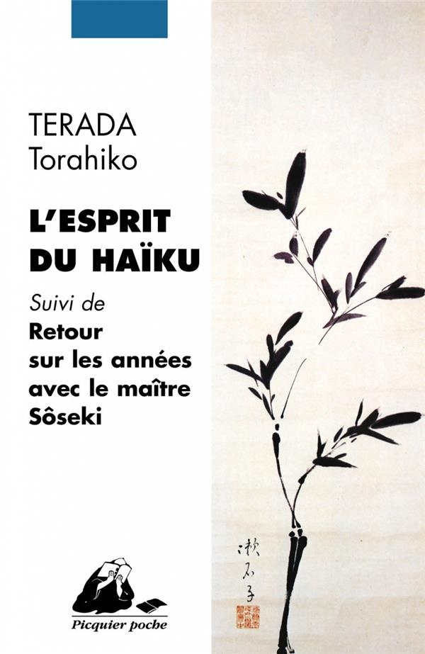 terada-torahiko-l-esprit-du-haiku-suivi-de-retour-sur-les-annees-avec-le-maitre-soseki_0