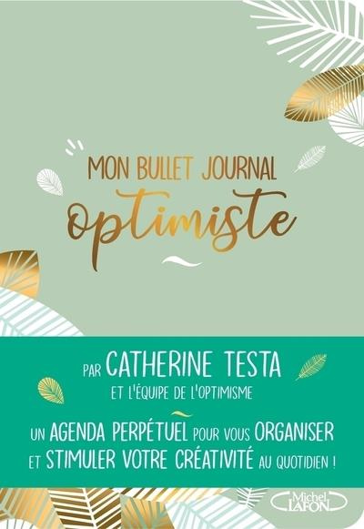 testa-catherine-3b-mazur-eva-3b-rabelle-alexia-mon-bullet-journal-optimiste-edition-zen_0