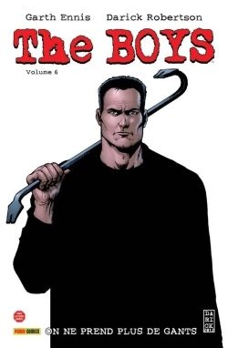 the-boys-tome-6-on-ne-prend-plus-de-gants_0