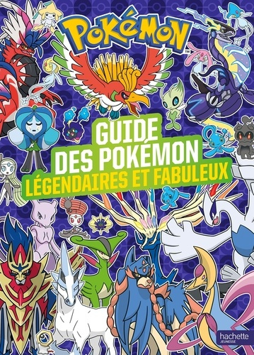 the-pokemon-compagny-pokemon-le-guide-des-pokemon-legendaires-et-fabuleux-ned-encylopedie-des-pokemon_0