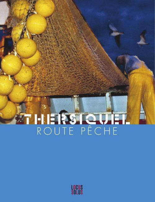 thersiquel-michel-3b-le-boulanger-jean-michel-route-peche_0