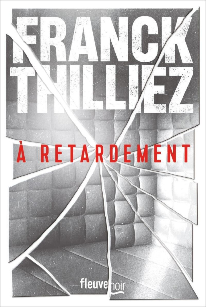 thilliez-franck-a-retardement_0