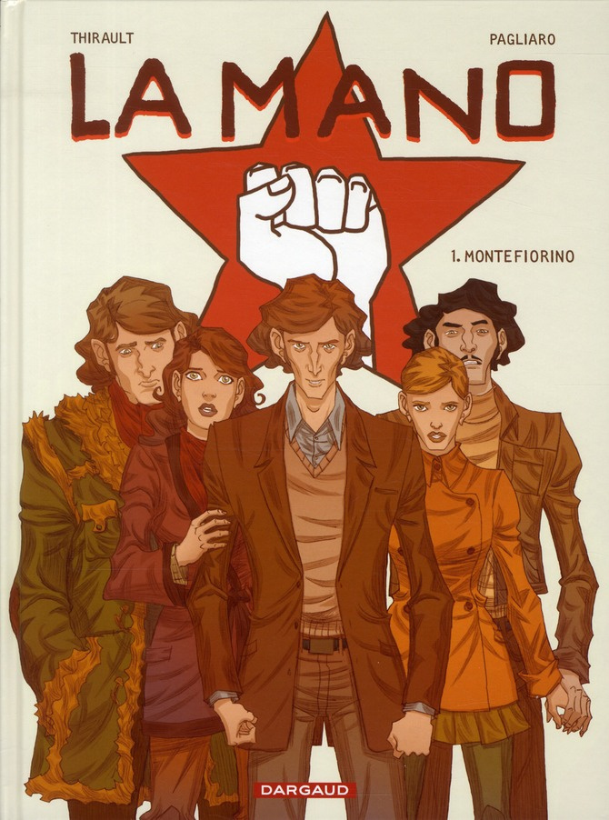 thirault-philippe-3b-pagliaro-alberto-la-mano-tome-1-montefiorino_0