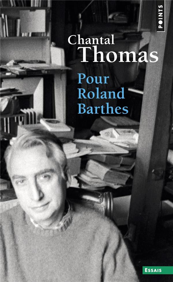 thomas-chantal-pour-roland-barthes_0