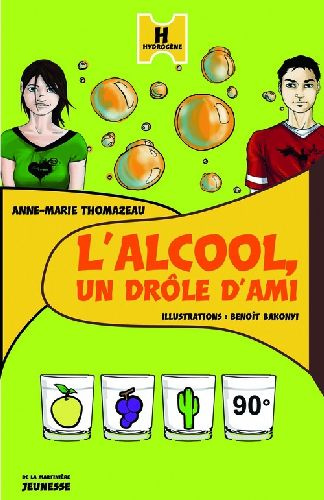 thomazeau-anne-marie-3b-bakonyi-benoit-l-alcool-un-drole-d-ami_0