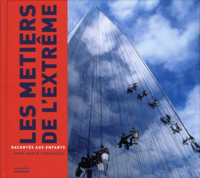 thomazeau-anne-marie-les-metiers-de-l-extreme-racontes-aux-enfants_0