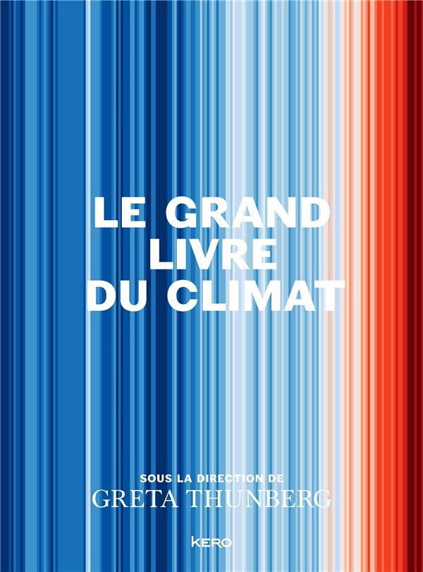 thunberg-greta-3b-leclere-cecile-3b-talaga-leslie-3b-le-grand-livre-du-climat_0