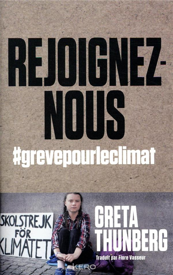 thunberg-greta-3b-vasseur-flore-rejoignez-nous-grevepourleclimat_0