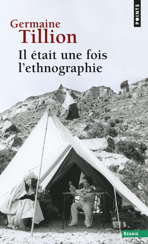 tillion-germaine-il-etait-une-fois-l-ethnographie_0