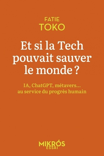 toko-fatie-et-si-la-tech-pouvait-sauver-le-monde_0