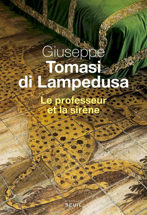 tomasi-di-lampedusa-giuseppe-3b-manganaro-jean-paul-le-professeur-et-la-sirene_0
