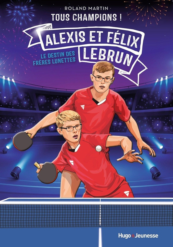 tous-champions-felix-et-alexis-lebrun-le-destin-des-freres-lunettes_0