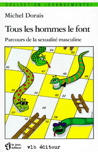 tous-les-hommes-le-font-parcours-de-la-sexualite-masculine_0