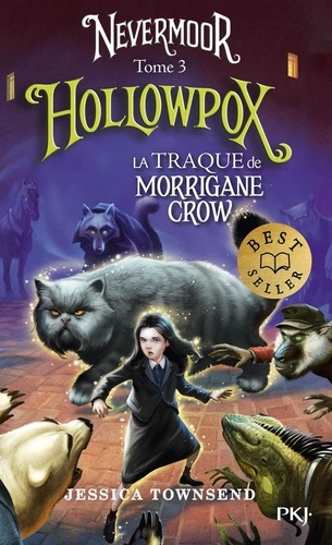 townsend-jessica-nevermoor-tome-3-hollowpox_0