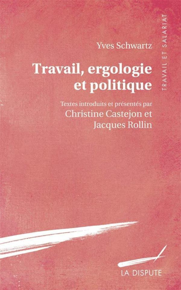 travail-ergologie-et-politique_0