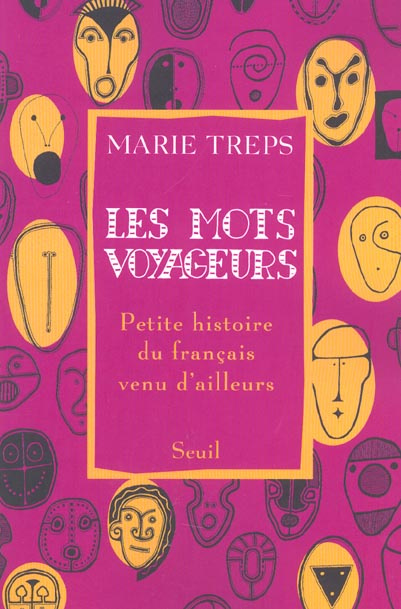 treps-marie-les-mots-voyageurs-petite-histoire-du-francais-venu-d-ailleurs_0
