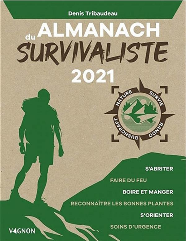 tribaudeau-denis-almanach-du-survivaliste-edition-2021_0
