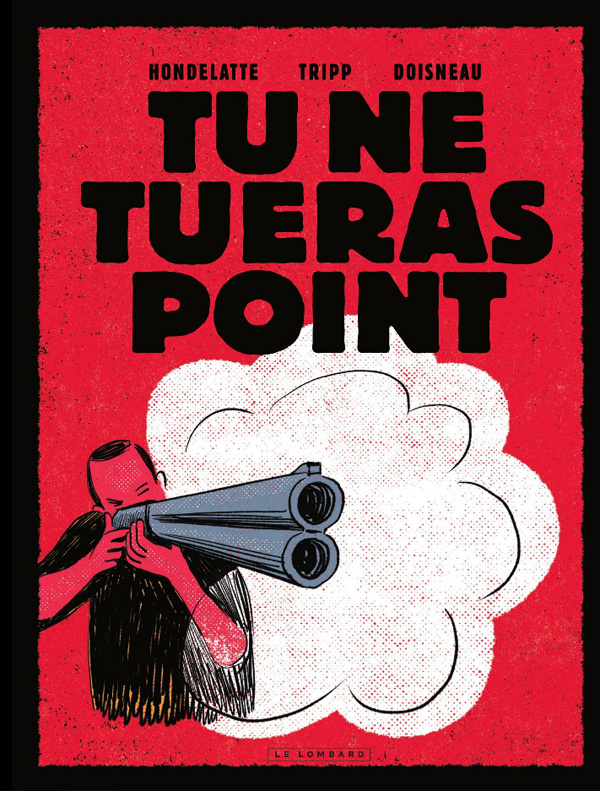 tripp-j-l-3b-doisneau-c-3b-hondelatte-c-tu-ne-tueras-point_0