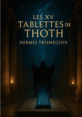 trismegiste-hermes-xv-tablettes-de-thoth-enseignement-hermetique-de-l-a_0