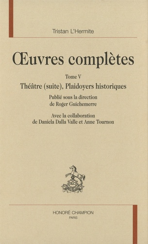 tristan-l-hermite-oeuvres-completes-tv-theatre-suite-plaidoyers-historiques_0