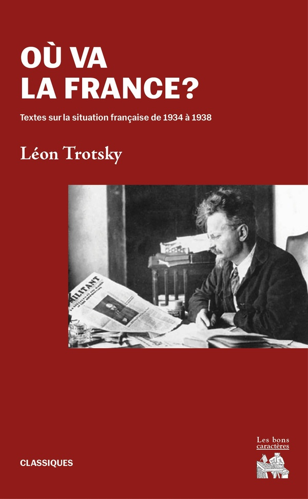 trotsky-leon-ou-va-la-france-ned-2024-textes-sur-la-situation-francaise-de-1934-a-1938_0