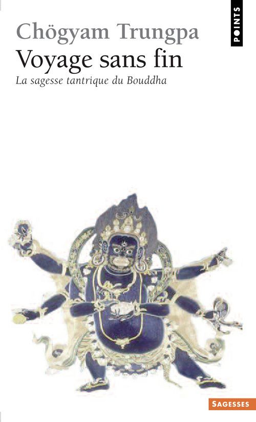 trungpa-chogyam-3b-bedard-stephane-voyage-sans-fin-la-sagesse-tantrique-du-bouddha_0