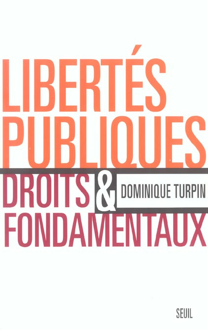 turpin-dominique-libertes-publiques-et-droits-fondamentaux_0