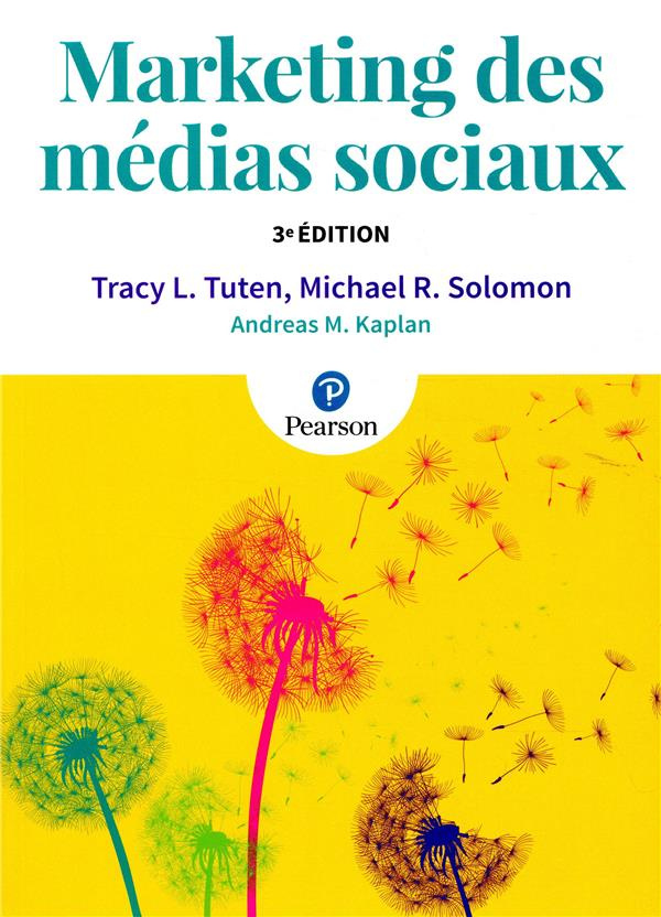 tuten-tracy-3b-solomon-michael-r-3b-kaplan-andreas-3b-marketing-des-medias-sociaux-3e-edition_0