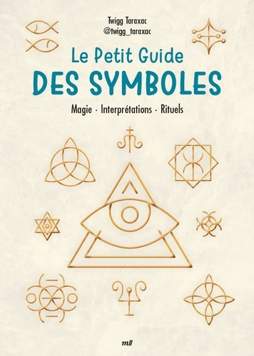 twigg-taraxac-le-petit-guide-des-symboles-magie-interpretations-rituels_0