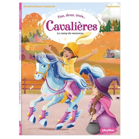 une-deux-trois-cavalieres-le-camp-de-vacances-tome-6_0