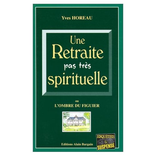 une-retraite-pas-tres-spirituelle-ou-l-ombre-du-figuier_0