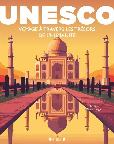 unesco-voyage-a-travers-les-tresors-de-l-humanite_0