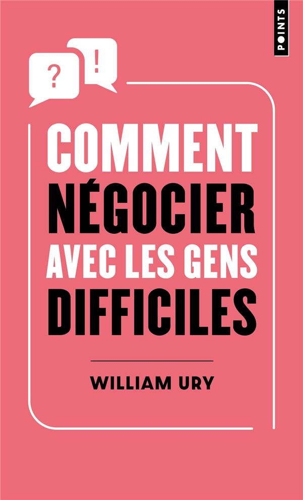 ury-william-comment-negocier-avec-les-gens-difficiles_0