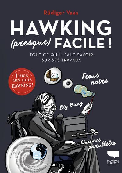 vaas-rudiger-3b-schulz-gunther-3b-checconi-claude-hawking-presque-facile-tout-ce-qu-il-faut-savoir-sur-ses-travaux_0