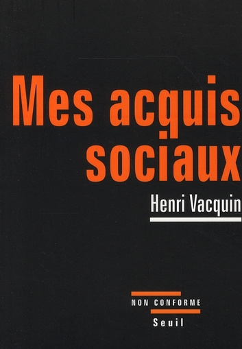 vacquin-henri-mes-acquis-sociaux_0