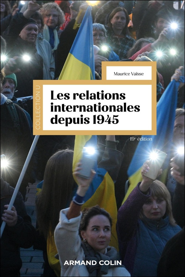vaisse-maurice-les-relations-internationales-depuis-1945-19e-edition_0