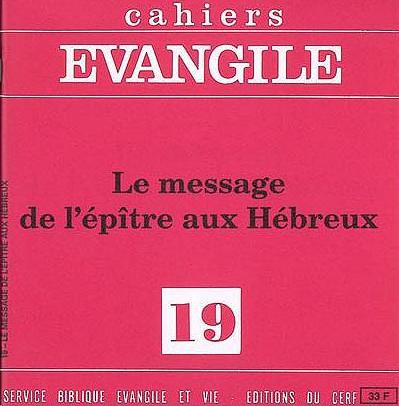 vanhoye-albert-cahiers-evangile-n-19-le-message-de-l-epitre-aux-hebreux_0