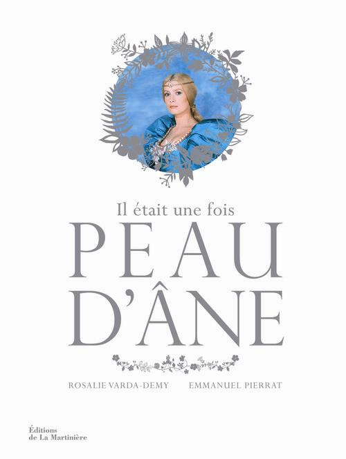 varda-demy-rosalie-3b-pierrat-emmanuel-il-etait-une-fois-peau-d-ane_0