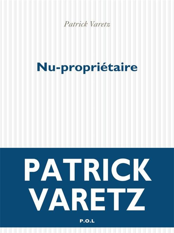 varetz-patrick-nu-proprietaire_0