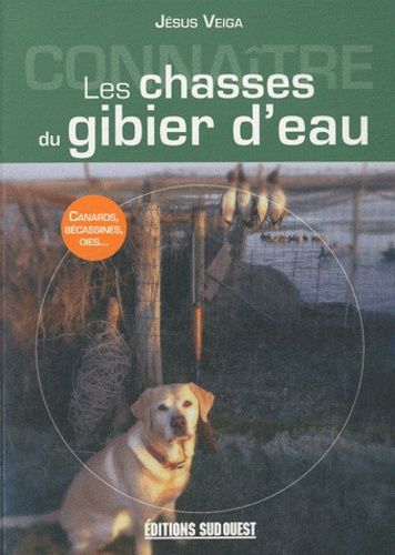 veiga-jesus-connaitre-les-chasses-du-gibier-d-eau_0