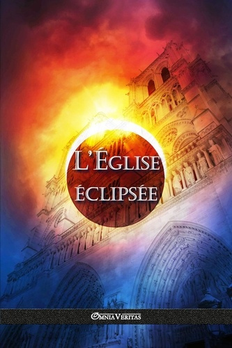 veritas-omnia-l-eglise-eclipsee_0