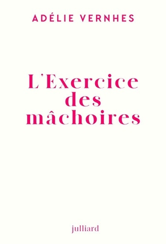 vernhes-adelie-l-exercice-des-machoires_0