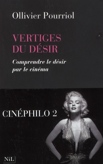 vertiges-du-desir-comprendre-le-desir-par-le-cinema_0